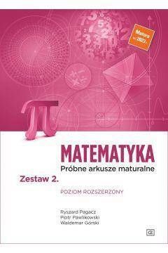 Matematyka. Próbne arkusze maturalne. Zestaw 2. Poziom rozszerzony 2023