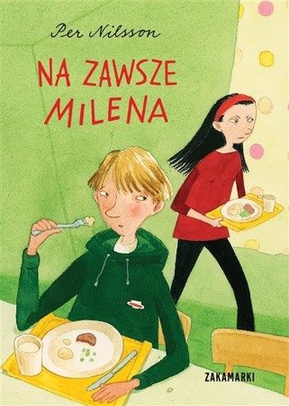 Na zawsze Milena.  Per Nilsson  ZAKAMARKI