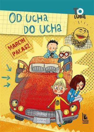 Od ucha do ucha. Wyd. Literatura