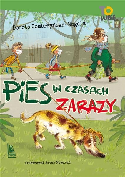 Pies w czasach zarazy LITERATURA