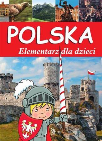 Polska. Elementarz dla dzieci wydanie 2023