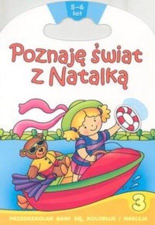 Poznaje świat z Natalką CZ.3 - Aksjomat