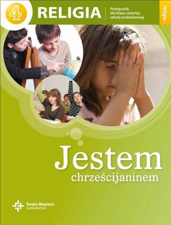 Religia SP KL 4.  Jestem chrześcijaninem (2011)