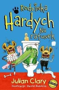 Rodzinka Hardych. Na ratunek. 