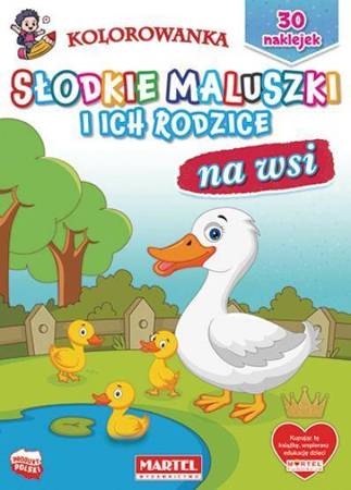 Słodkie maluszki i ich rodzice. Na wsi