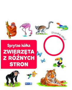 Sprytne kółka. Zwierzęta z różnych stron