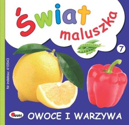 Świat maluszka. Owoce i warzywa