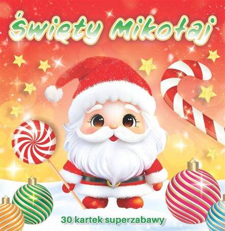 Święty Mikołaj 30 kartek super zabawy