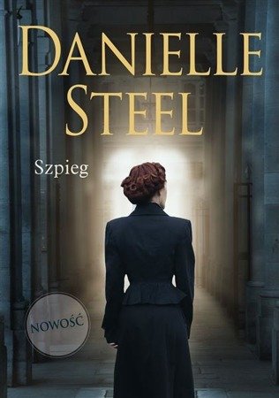 Szpieg Danielle Steel