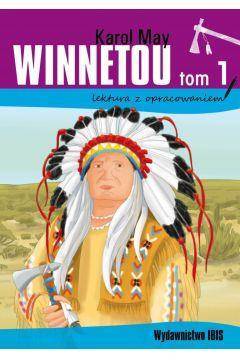 Winnetou. Tom 1. Lektura z opracowaniem IBIS